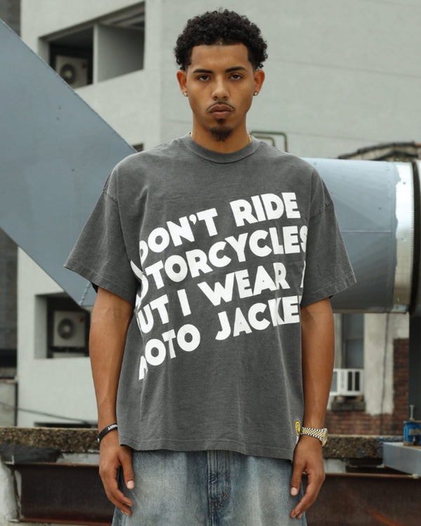 DON'T RIDE MOTORCYCLES TEE